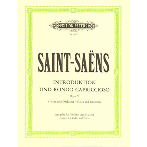 Introduktion und Rondo Capriccioso für Violine und Orchester op. 28 (Ausgabe für Violine und Klavier, Monsieur Sarasate gewidmet): Sheet (Edition Peters)